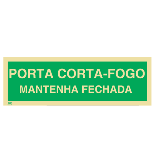 Placa Porta Corta-Fogo Mantenha Fechada M4 20x40cm Fotoluminescente BRCONTROLL