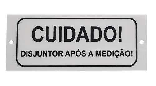 Placa Cuidado Disjuntor Após Medição 40X100 Brcontroll